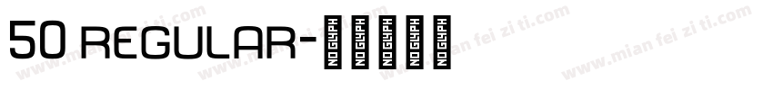 50 regular字体转换